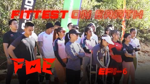 Fittest On Earth - FOE-Ep6